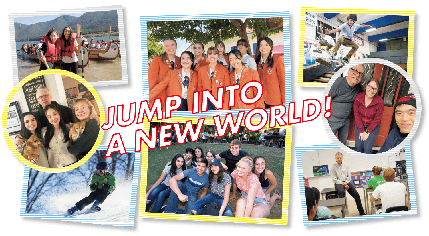 JUMP INTO A NEW WORLD!